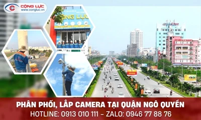 Lắp camera giám sát an ninh chất lượng tốt nhất tại quận Ngô Quyền